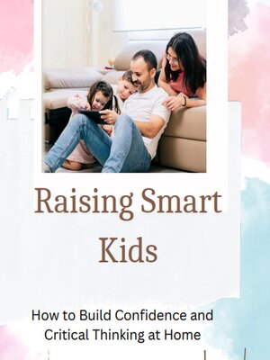 cover image of Raising Smart Kids